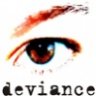 DEViANCE